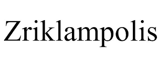 ZRIKLAMPOLIS