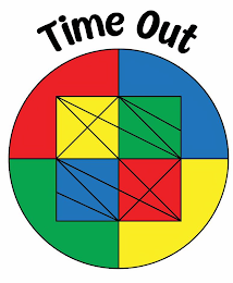 TIME OUT