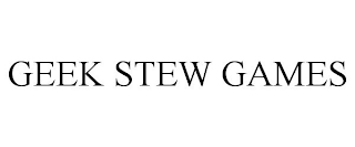 GEEK STEW GAMES