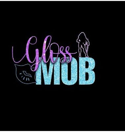 GLOSS MOB