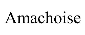 AMACHOISE