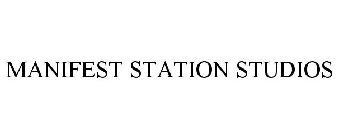 MANIFEST STATION