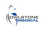 OWLSTONE MEDICAL