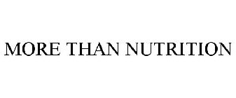 MORE THAN NUTRITION