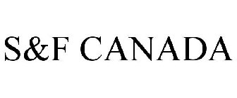 S&F CANADA