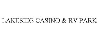 LAKESIDE CASINO & RV PARK