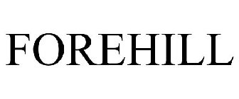 FOREHILL