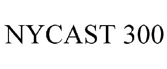 NYCAST 300