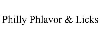 PHILLY PHLAVOR & LICKS