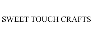 SWEET TOUCH CRAFTS