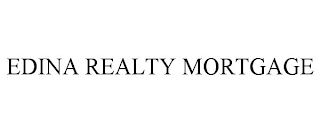 EDINA REALTY MORTGAGE