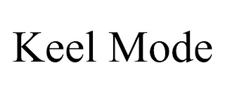 KEEL MODE