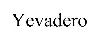 YEVADERO