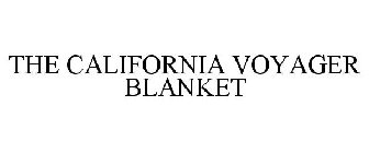 CALIFORNIA VOYAGER BLANKET