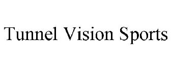 TUNNEL VISION SPORTS