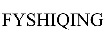 FYSHIQING
