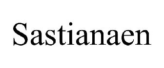 SASTIANAEN