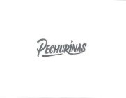 PECHURINAS