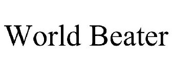 WORLD BEATER
