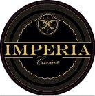 IMPERIA CAVIAR