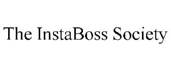 THE INSTABOSS SOCIETY