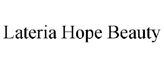 LATERIA HOPE BEAUTY