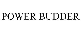 POWER BUDDER