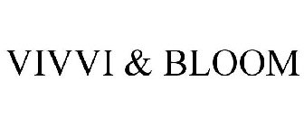 VIVVI & BLOOM