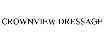 CROWNVIEW DRESSAGE