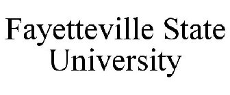 FAYETTEVILLE STATE UNIVERSITY