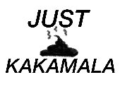 JUST KAKAMALA