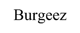 BURGEEZ