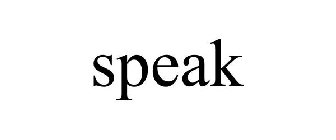 SPEAK