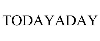 TODAYADAY