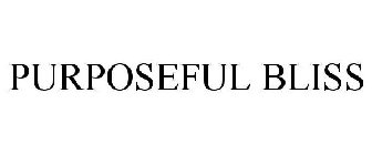 PURPOSEFUL BLISS