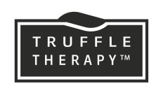 TRUFFLE THERAPY