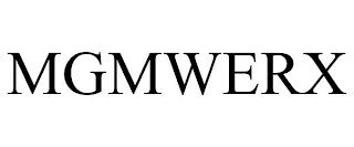 MGMWERX