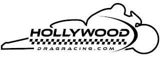 HOLLYWOOD DRAGRACING.COM