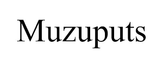 MUZUPUTS