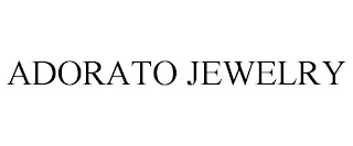 ADORATO JEWELRY