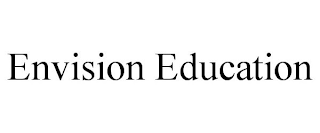 ENVISION EDUCATION