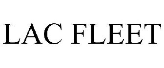 LAC FLEET