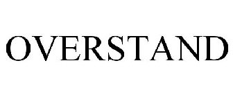 OVERSTAND
