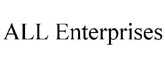 ALL ENTERPRISES