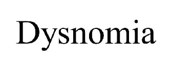 DYSNOMIA