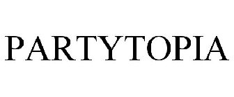 PARTYTOPIA