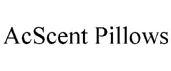 ACSCENT PILLOWS