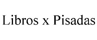 LIBROS X PISADAS
