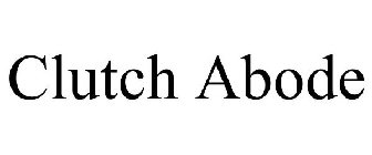 CLUTCH ABODE