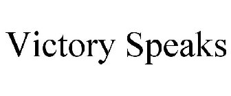 VICTORY SPEAKS